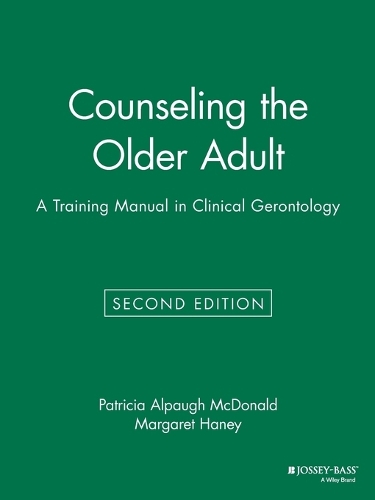 Паперова книга «Counseling the Older Adult: A Training Manual in Clinical Gerontology», авторів Маргарет Хейні, Патриція Алпо Макдональд - фото №1