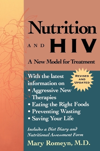 Бумажная книга «Nutrition and HIV: A New Model for Treatment», автор Мэри Ромейн - фото №1