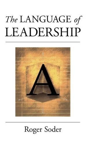 Бумажная книга «The Language of Leadership», автор Роджер Содер - фото №1