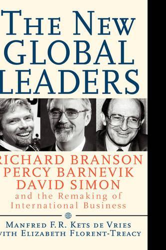 Бумажная книга «The New Global Leaders: Richard Branson, Percy Barnevik, David Simon and the Remaking of International Business», авторов Элизабет Флоран-Трейси, Манфред Ф. Р. Кетс де Врис - фото №1