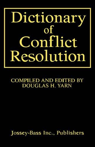 Паперова книга «Dictionary of Conflict Resolution», автор Дуглас Г. Ярн - фото №1