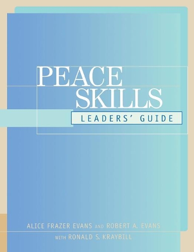 Паперова книга «Peace Skills: Leaders' Guide», авторів Еліс Фрейзер Еванс, Роберт А. Еванс - фото №1