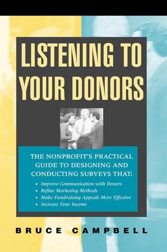 Паперова книга «Listening to Your Donors», автор Брюс Кемпбелл - фото №1