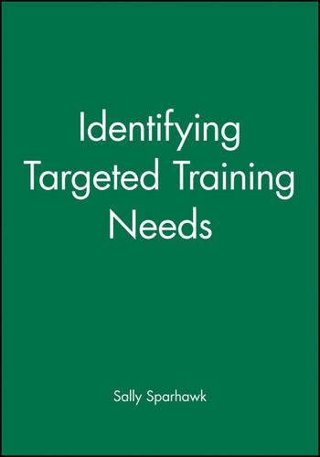 Бумажная книга «Identifying Targeted Training Needs», автор Салли Спархок - фото №1