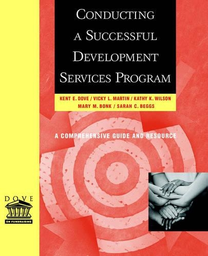 Бумажная книга «Conducting a Successful Development Services Program», авторов Кэти К. Уилсон, Кент Э. Дав, Мэри М. Бонк, Сара К. Беггс, Вики Л. Мартин - фото №1