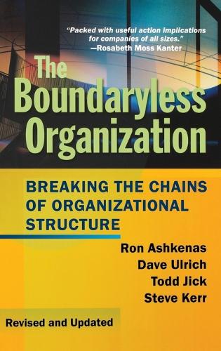 [object Object] «The Boundaryless Organization: Breaking the Chains of Organizational Structure», авторов Дэйв Ульрих, Рон Ашкенас, Стив Керр, Тодд Джик - фото №1