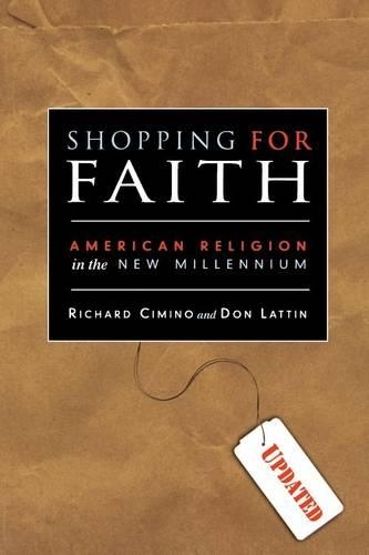 Бумажная книга «Shopping for Faith: American Religion in the New Millennium», авторов Дон Латтин, Ричард Чимино - фото №1