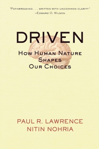 Бумажная книга «Driven: How Human Nature Shapes Our Choices», авторов Нитин Нохрия, Пол Р. Лоуренс - фото №1