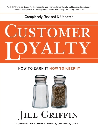 Паперова книга «Customer Loyalty: How to Earn It, How to Keep It», автор Джилл Гріффін - фото №1