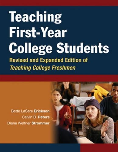 Паперова книга «Teaching First-Year College Students», авторів Бетт ЛаСер Еріксон, Келвін Б. Пітерс, Діана Вельтнер Строммер - фото №1