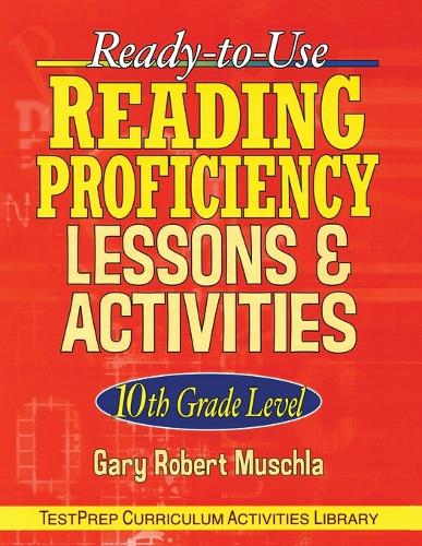Паперова книга «Ready-to-Use Reading Proficiency Lessons and Activities: 10th Grade Level», автор Гері Р. Мушла - фото №1