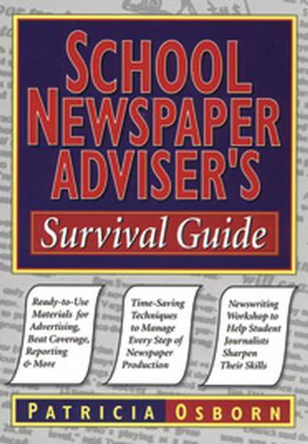 Бумажная книга «School Newspaper Adviser's Survival Guide», автор Патриция Осборн - фото №1