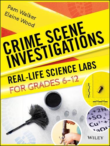 Бумажная книга «Crime Scene Investigations: Real-Life Science Labs For Grades 6-12», авторов Элейн Вуд, Пэм Уокер - фото №1