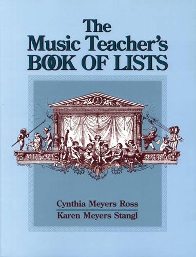 Бумажная книга «The Music Teacher's Book of Lists», авторов Синтия Мейерс Росс, Карен Майерс Стангл - фото №1