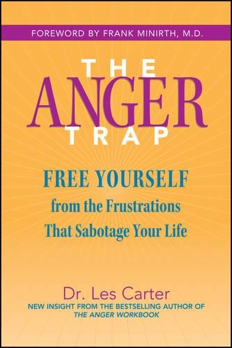 Паперова книга «The Anger Trap: Free Yourself from the Frustrations that Sabotage Your Life», автор Лес Картер - фото №1
