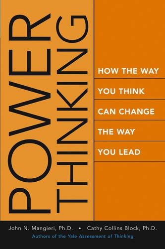 Паперова книга «Power Thinking: How the Way You Think Can Change the Way You Lead», авторів Кеті Коллінз Блок, Джон Манджері - фото №1