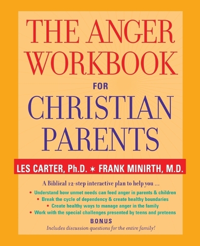 Бумажная книга «The Anger Workbook for Christian Parents», авторов Франк Минирт, Лес Картер - фото №1