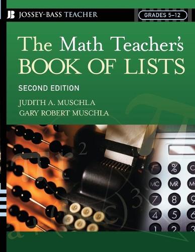 Паперова книга «The Math Teacher's Book Of Lists», авторів Гері Р. Мушла, Джудіт А. Мушла - фото №1