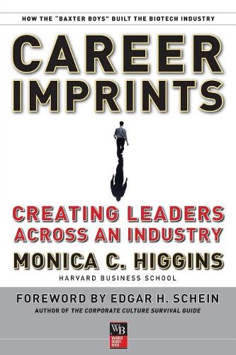 Бумажная книга «Career Imprints: Creating Leaders Across An Industry», автор Моника К. Хиггинс - фото №1