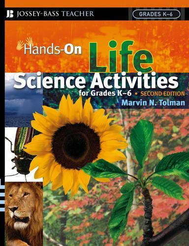 Паперова книга «Hands-On Life Science Activities For Grades K-6», автор Марвін Н. Толман - фото №1