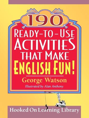 [object Object] «190 Ready-to-Use Activities That Make English Fun!», авторів Алан Ентоні, Джордж Уотсон - фото №1