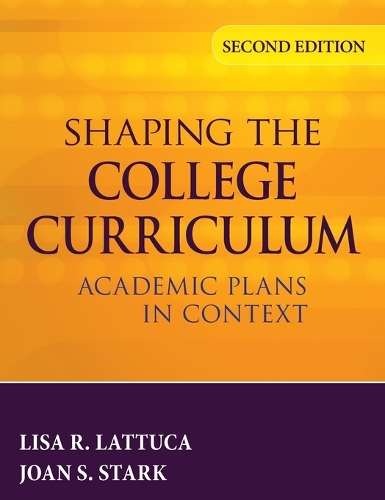 Бумажная книга «Shaping the College Curriculum: Academic Plans in Context», авторов Джоан С. Старк, Лиза Р. Латтука - фото №1