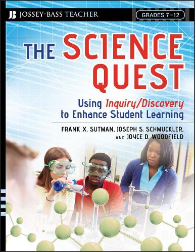 Бумажная книга «The Science Quest: Using Inquiry/Discovery to Enhance Student Learning, Grades 7-12», авторов Фрэнк X. Сатман, Джозеф С. Шмуклер, Джойс Д. Вудфилд - фото №1
