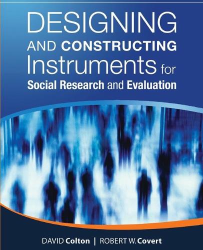 [object Object] «Designing and Constructing Instruments for Social Research and Evaluation», авторів Девід Колтон, Роберт В. Коверт - фото №1