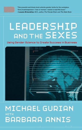 Паперова книга «Leadership and the Sexes: Using Gender Science to Create Success in Business», автор Майкл Гуріан - фото №1
