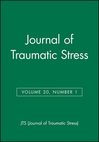Бумажная книга «Journal of Traumatic Stress, Volume 20, Number 1», автор JTS (Journal of Traumatic Stress) - фото №1