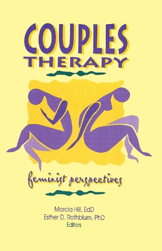 Бумажная книга «Couples Therapy: Feminist Perspectives», авторов Эстер Д Ротблюм, Марсия Хилл - фото №1