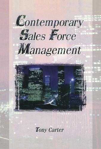Паперова книга «Contemporary Sales Force Management», авторів Тоні Картер, Вільям Вінстон - фото №1