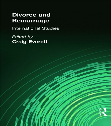 Паперова книга «Divorce and Remarriage: International Studies», автор Крейг Еверетт - фото №1