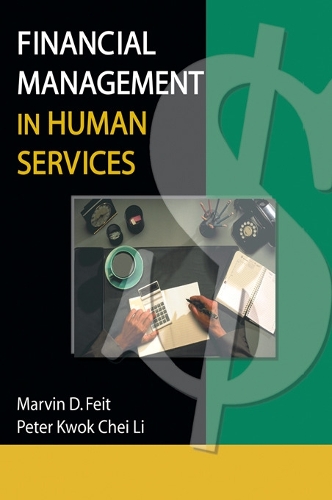 Паперова книга «Financial Management in Human Services», авторів Марвін Д. Фейт, Пітер К. Лі - фото №1