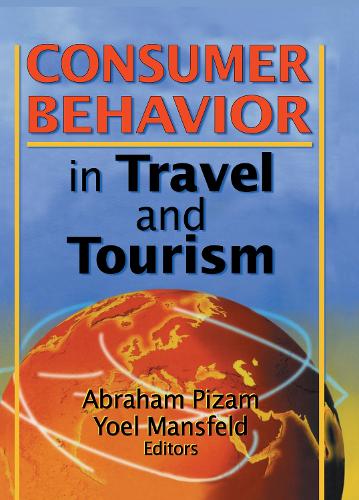 Бумажная книга «Consumer Behavior in Travel and Tourism», авторов Авраам Пизам, Кайе Сунг Чон, Йоэль Мансфельд - фото №1