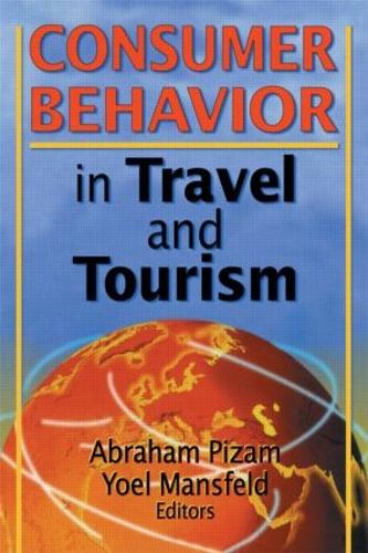 Бумажная книга «Consumer Behavior in Travel and Tourism», авторов Авраам Пизам, Кайе Сунг Чон, Йоэль Мансфельд - фото №1