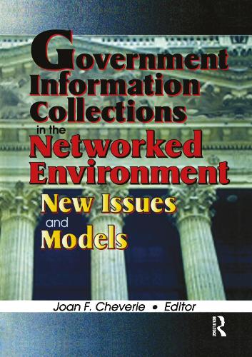 Бумажная книга «Government Information Collections in the Networked Environment: New Issues and Models», автор Джоан Ф. Чевери - фото №1