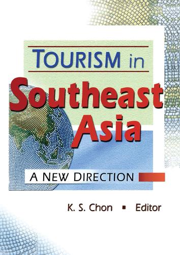 Бумажная книга «Tourism in Southeast Asia: A New Direction», автор Кайе Сунг Чон - фото №1