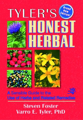 Паперова книга «Tyler's Honest Herbal: A Sensible Guide to the Use of Herbs and Related Remedies», автор Стівен Фостер - фото №1