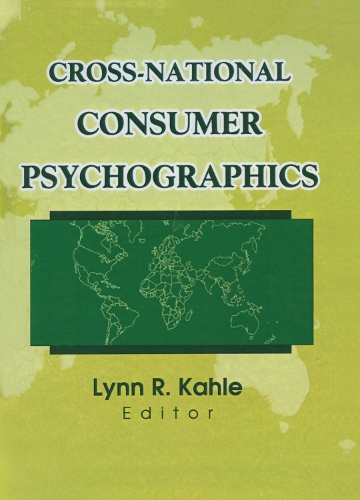 Бумажная книга «Cross-National Consumer Psychographics», авторов Эрденер Кайнак, Линн Р. Кале - фото №1