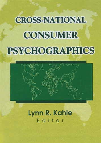 Бумажная книга «Cross-National Consumer Psychographics», авторов Эрденер Кайнак, Линн Р. Кале - фото №1