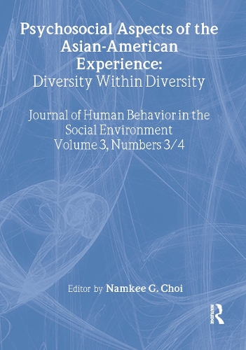 Бумажная книга «Psychosocial Aspects of the Asian-American Experience: Diversity Within Diversity», автор Намки Г. Чой - фото №1