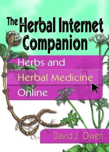 Бумажная книга «The Herbal Internet Companion: Herbs and Herbal Medicine Online», автор Дэвид Дж. Оуэн - фото №1
