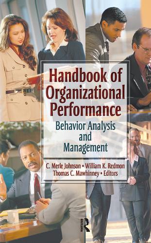 Бумажная книга «Handbook of Organizational Performance: Behavior Analysis and Management», авторов Карл Мерл Джонсон, Томас Мохинни, Уильям К. Редмон - фото №1