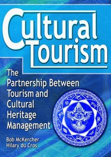 Бумажная книга «Cultural Tourism: The Partnership Between Tourism and Cultural Heritage Management», авторов Боб Маккерчер, Хилари Дю Кро - фото №1