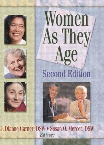 Паперова книга «Women as They Age, Second Edition», авторів Дж Діана Гарнер, Сьюзен О Мерсер - фото №1