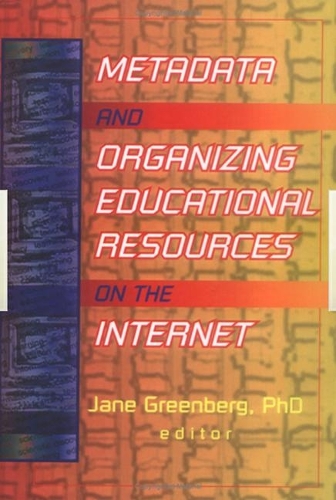 Бумажная книга «Metadata and Organizing Educational Resources on the Internet», автор Джейн Гринберг - фото №1