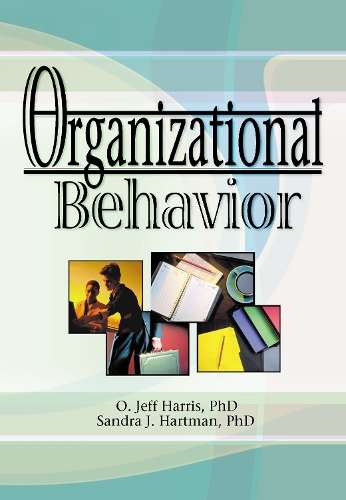 Паперова книга «Organizational Behavior», авторів Девід Л. Лаудон, О. Джефф Гарріс-молодший, Роберт Е. Стівенс, Сандра Дж. Гартман - фото №1