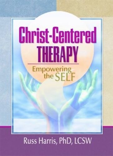 Бумажная книга «Christ-Centered Therapy: Empowering the Self», авторов Гарольд Г. Кениг, Расс Харрис - фото №1