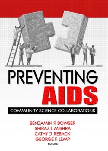 Паперова книга «Preventing AIDS: Community-Science Collaborations», авторів Бенджамін Баузер, Кеті Ребек, Р. Денніс Шелбі, Шіраз Мішра - фото №1